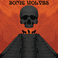 Sonic Wolves - Sonic Wolves