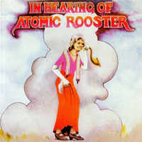 Atomic Rooster - In Hearing Of (Remastered 1995)