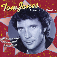 Tom Jones - From The Vaults