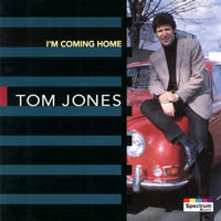 Tom Jones - I'm Coming Home