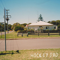 Hockey Dad - Dreamin' (EP)