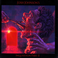 Johnson, Josh - Inquisition, Pt. II