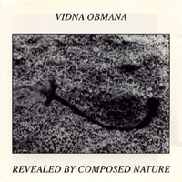 Vidna Obmana - Revealed By Composed Nature