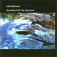 Vidna Obmana - Soundtrack For The Aquarium (CD 2)