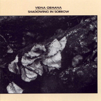 Vidna Obmana - Shadowing In Sorrow