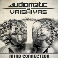 Audiomatic - Mind Connection [EP]
