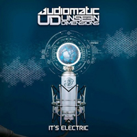 Audiomatic - It's Electric (Single)