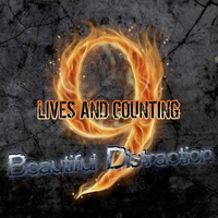 9 Lives & Counting - Beautiful Distraction