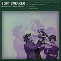 Soft Speaker - International Schei