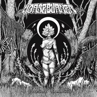 Horseburner - Dead Seeds, Barren Soil