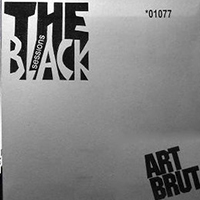 Art Brut - Black Session #268 - 25/06/2007