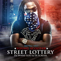 Young Scooter - Street Lottery (CD 1)