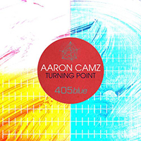 Aaron Camz - Turning Point (Remixes - Single)