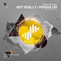 Solid Stone - Not Really / Pendulum (Single)