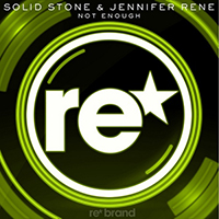 Solid Stone - Not Enough (Single) (feat. Jennifer Rene)