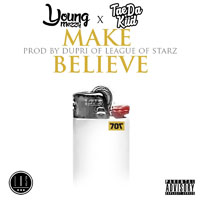 Young Mezzy - Make Believe (Single)