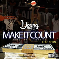 Young Mezzy - Make It Count (Single)