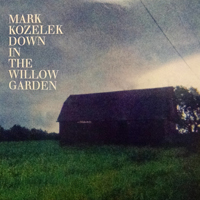 Kozelek, Mark - Down In The Willow Garden (EP)