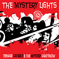 Mystery Lights - Teenage Catgirls & The Mystery Lightshow
