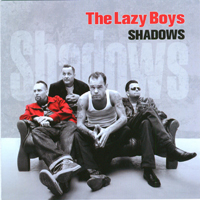 Lazy Boys - Shadows