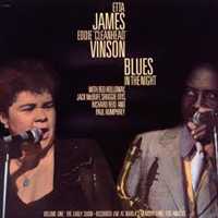 Etta James - Blues In The Night, Vol.1 The Early Show