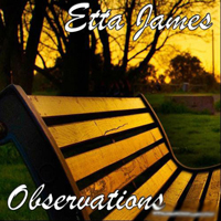 Etta James - Obsevations