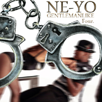 Ne-Yo - Gentlemanlike 4