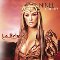 Ninel Conde - La Rebelde