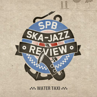 St. Petersburg Ska-Jazz Review - Water Taxi