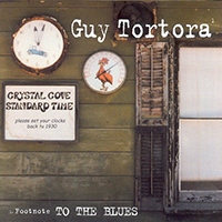 Tortora, Guy - Footnote To The Blues