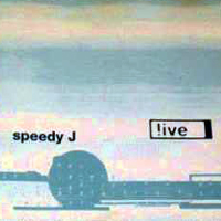 Speedy J - Live
