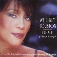 Whitney Houston - Exhale (Shoop Shoop) (From The Original Soundtrack Album 