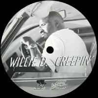 Willie D - Creepin' (12'' Vinyl Promo)