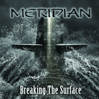 Meridian (DNK) - Breaking The Surface