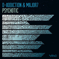 Major7 - Psychotic (Single)