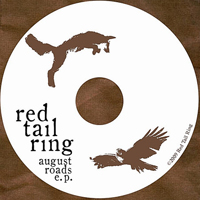 Red Tail Ring - August Roads (EP)
