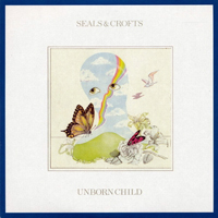 Seals & Crofts - Unborn Child (LP)