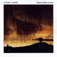 Smith, Steven R. - From Ashes Come