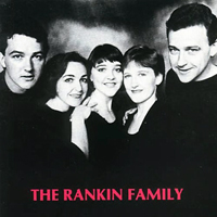 Rankin Family - The Rankin Family