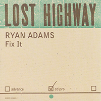 Ryan Adams - Fix It (Single)