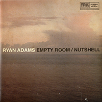 Ryan Adams - Empty Room B/W Nutshell (Single)