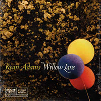 Ryan Adams - Willow Lane (Single)