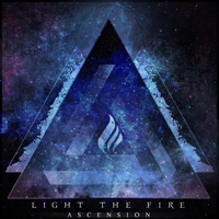 Light The Fire - Ascension