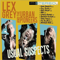 Lex Grey And The Urban Pioneers - Usual Suspects