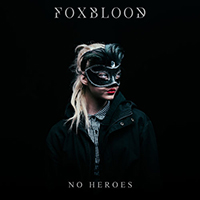 Foxblood - No Heroes (Single)