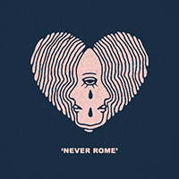 Foxblood - Never Rome (Single)