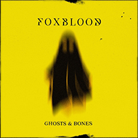 Foxblood - Ghosts & Bones (Single)
