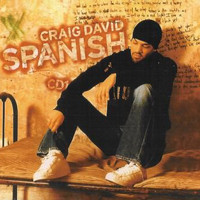 Craig David - Spanish (Single)