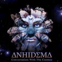 Anhidema - Conversation With Cosmos