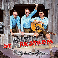 Alpenstarkstrom - Party in den Bergen